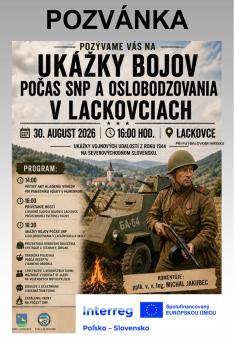 Ukážky bojov počas SNP a oslobodzovania v Lackovciach